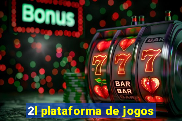 2l plataforma de jogos